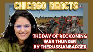 Voice Actor Reacts to THE DAY OF RECKONING | War Thunder by TheRussianBadger