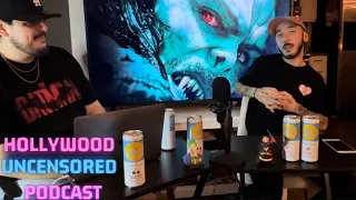 Morbius Post Credit Scene and Early Bad Reviews Reaction | Hollywood UNCENSORED Podcast HIGHLIGHT
