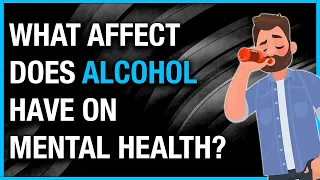 Alcoholism and Mental Health Part 3