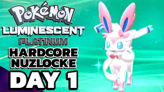 Pokémon Luminescent Platinum Day 1 [Hardcore Nuzlocke]