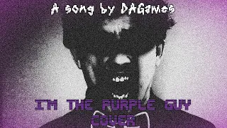 I'm the Purple Guy cover - A song by DAGames - Instrumental by SayMaxWell (300 subscribers special)