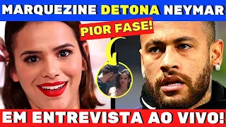 BRUNA MARQUEZINE DETONA NEYMAR EM ENTREVISTA E REVELA SEGREDOS | "FOI A PlOR FASE!" BRUMAR ?