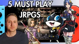 5 MUST PLAY JRPGs For The Nintendo Switch