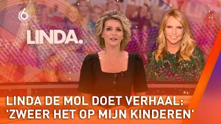 Linda de Mol doet verhaal: 'Zweer het op mijn kinderen' | SHOWNIEUWS