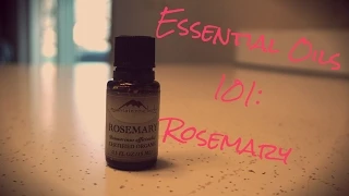 Essential Oils 101| Rosemary Essential Oil | Semi Crunchy Mama