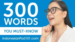 300 Words Every Indonesian Beginner Must Know