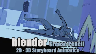 Blender Grease Pencil - 2D 3D Hybrid Storyboard Animatic -Tutorial