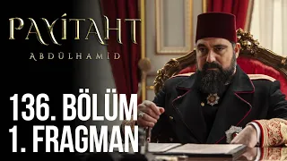"Tahsin Paşa!" #PayitahtAbdülhamid 136. Bölüm 1. Fragman