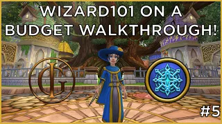 Wizard101 On a Budget Walkthrough - My First DEATH! | S1E05