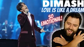 Dimash - Love Is Like A Dream | REACTION