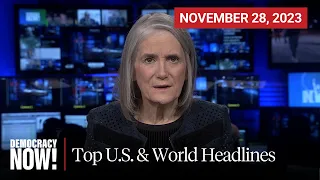 Top U.S. & World Headlines — November 28, 2023