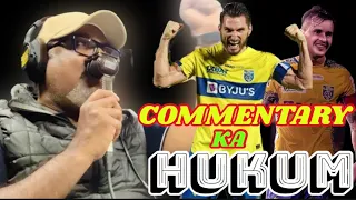 Commentary Ka Hukum…!! | Commentary Box Live Reaction | KBFC x OFC | Malayalam | ISL 10 | SD