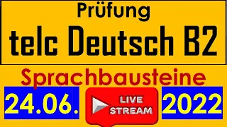 B2 Sprachbausteine | B2- Grammatik | Live am 24.06.2022