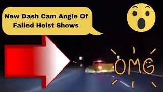 New Dash Cam Angle Of Failed Heist Shows Prinsloo's Epic Driving Skills ( DashCam )