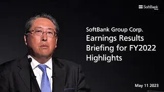 Highlight Video: SoftBank Group Corp. Earnings Results Briefing for FY2022