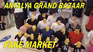 ANTALYA GRAND BAZAAR - FAKE MARKET - THOUSAND OF FAKE FAMOUS BRAND - CHEAP PRICES - 4K VIDEO