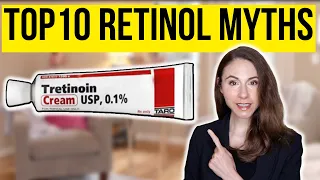 10 Myths About Retinol Debunked By A Dermatologist!