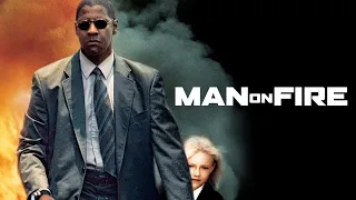 Man On Fire Full Movie Review | Denzel Washington, Dakota Fanning, Christopher | Review & Facts