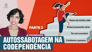 COMO LIDAR COM O IMEDIATISMO E PREVENIR AUTOSSABOTAGEM? DRA BETH ESCLARECE -PARTE 2