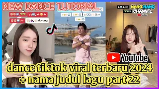 Dance tiktok viral terbaru 2024 + nama judul lagu part 22