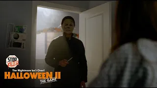 HALLOWEEN II: The Game (7-Minute Trailer)