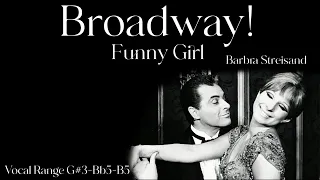 Barbra Streisand's 'Broadway' LIVE Vocal Range G#3-Bb5-B5 (Funny Girl)