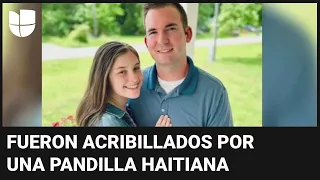 Habla la familia de la joven pareja estadounidense asesinada en Haití