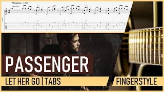 Passenger - Let Her Go Fingerstyle Acoustic Guitar Cover + Tabs & Tutorial/Lesson