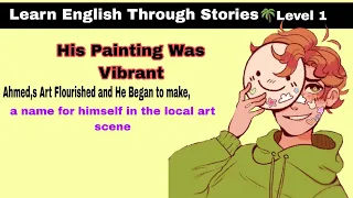 Learn English through stories| grader Reader| Interesting story