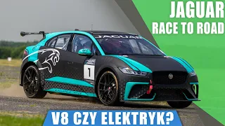 Jaguar Race to Road, czyli Koty z V8 i bateriami na torze. V8 czy Elektryk?