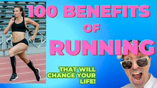 100 Benefits of Running