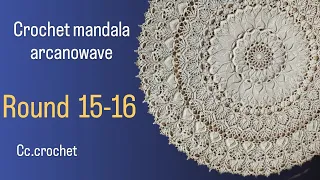 crochet arcanowave mandala tutorial Round 15-16 ,home decor, rug ,doily