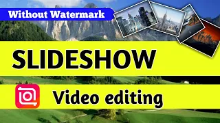 How to Make slideshow video using Inshot | Inshot photo video editing