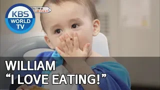 William “I love eating!” [The Return of Superman/2019.05.26]
