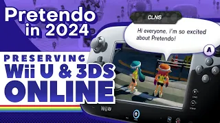 Pretendo in 2024 - 3DS & Wii U Online is Here to Stay