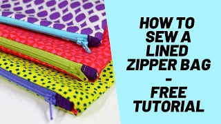 How to Sew a Lined Zipper bag - Easy Zipper bag FREE Tutorial - Fast Zipper Pouch, Easy Zipper Purse