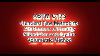 ASTM C173 - ACI Volumetric Test | Air Test Method Concrete