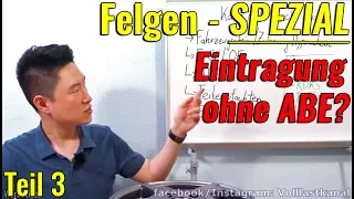 FELGEN KAUFEN? - DARAUF ACHTEN! Alles über Felgen Teil 3/3: ABE & TÜV, Eintragung, Stahlfelge vs Alu