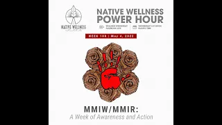 MMIW/MMIR A Week of Awareness and Action