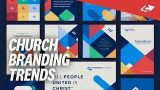 6 Positive Church Branding Trends That Deserve Your Attention