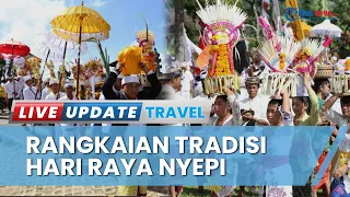 Rangkaian Tradisi dalam Perayaan Hari Raya Nyepi di Bali, Upacara Melasti hingga Ngembak Geni