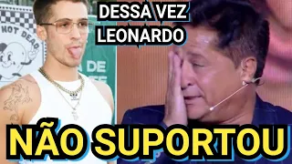 TRISTE INGRATIDÃO que Leonardo RECEBE do filho que o critica