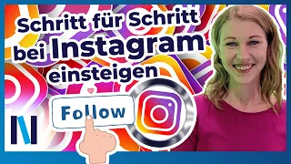 Instagram: Die ersten Schritte – Anmeldung & Inhalte suchen