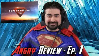 Superman & Lois - Angry TV Review