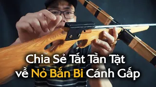 Chia sẻ kinh nghiệm làm nỏ bắn bi cánh gấp | crossbow shooting iron balls | MỘC NHÂN DIY