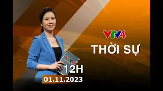 Bản tin thời sự tiếng Việt 12h - 01/11/2023| VTV4