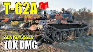 WoT T-62A Gameplay ♦ 10k Dmg Old But Gold ♦ Medium Tank Review