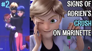 New Signs of Adrien's CRUSH on Marinette - PART 2 | (Adrienette & Marichat)