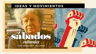 Ideas y movimientos | Sábados Culturales