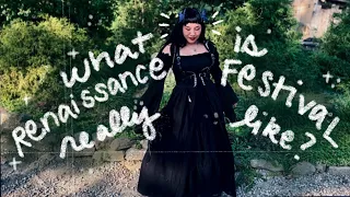 WHAT IS RENAISSANCE FESTIVAL LIKE ☾ REN FAIRE HAUL